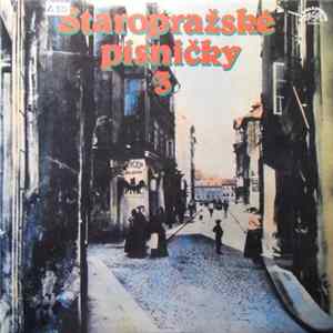 Various - Staropražské Písničky 3 FLAC
