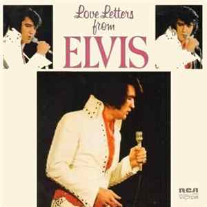 Elvis Presley - Love Letters From Elvis FLAC