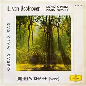 L. van Beethoven - Wilhelm Kempff - Sonata Para Piano Num. 14 FLAC