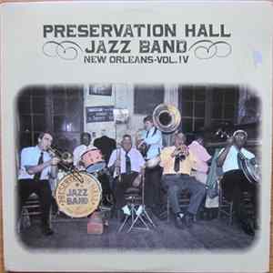 Preservation Hall Jazz Band - New Orleans. Vol. IV FLAC