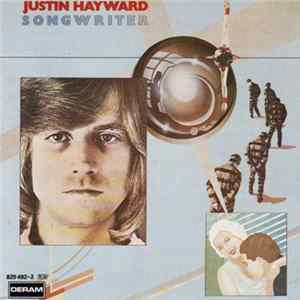Justin Hayward - Songwriter FLAC