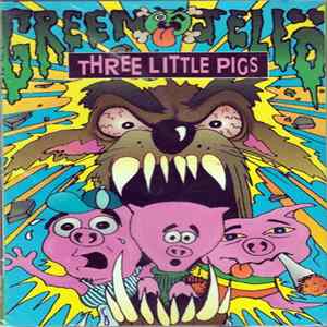 Green Jellö - Three Little Pigs FLAC