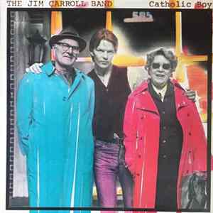 The Jim Carroll Band - Catholic Boy FLAC