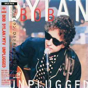 Bob Dylan - MTV Unplugged FLAC
