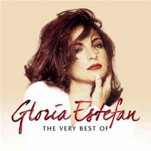 Gloria Estefan - The Very Best Of FLAC