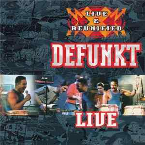 Defunkt - Live & Reunified FLAC