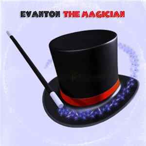 Evanton - The Magician FLAC