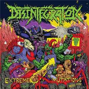 Disintegrator - Extreme Mutations FLAC