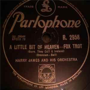 Harry James And His Orchestra - A Little Bit Of Heaven / Little Star FLAC