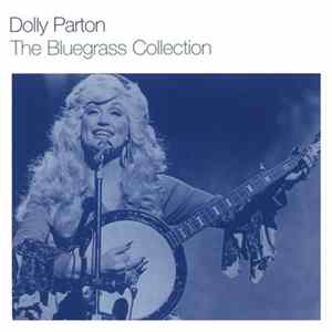 Dolly Parton - The Bluegrass Collection FLAC