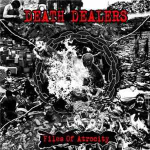 Death Dealers - Files Of Atrocity FLAC