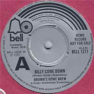 Brown's Home Brew - Billy Come Down FLAC
