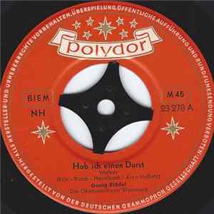 Georg Blädel - Hab Ich Einen Durst / Wenn Nur Besser Ein'gschenkt Wär' FLAC