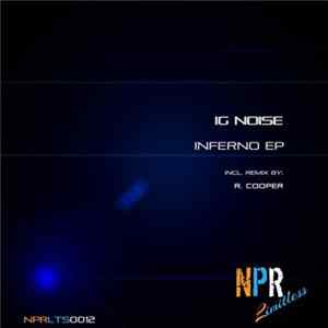 Ig Noise - Inferno EP FLAC