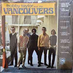 Bobby Taylor & The Vancouvers - Bobby Taylor And The Vancouvers FLAC