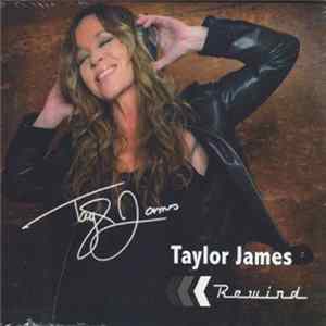 Taylor James - Rewind FLAC