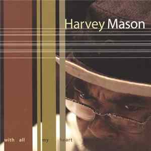 Harvey Mason - With All My Heart FLAC