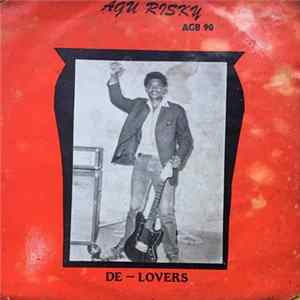 Agu Risky De - Lovers - Agu Risky De - Lovers FLAC