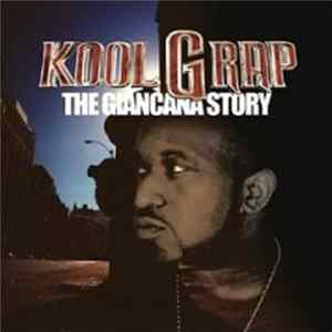 Kool G Rap - The Giancana Story FLAC