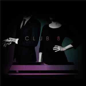 Club 8 - Pleasure FLAC