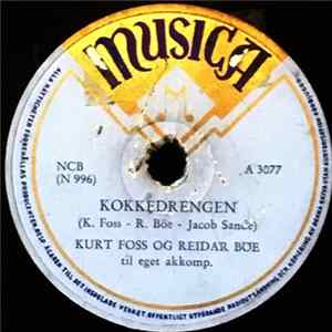 Kurt Foss Og Reidar Böe - Kokkedrengen / Köya Mi FLAC
