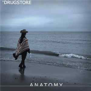 Drugstore - Anatomy FLAC