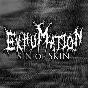 Exhumation - Sin Of Skin FLAC