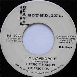 Detroit Sounds Of Friction - I'm Leaving You / Stop Him Girl FLAC