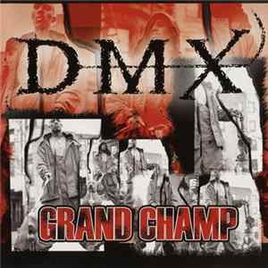 DMX - Grand Champ FLAC