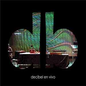 Decibel - En Vivo FLAC