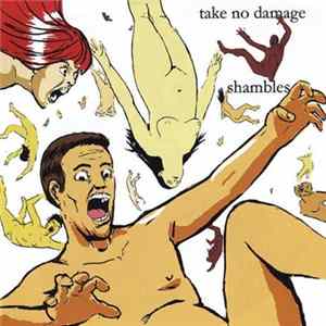 Take No Damage - Shambles FLAC