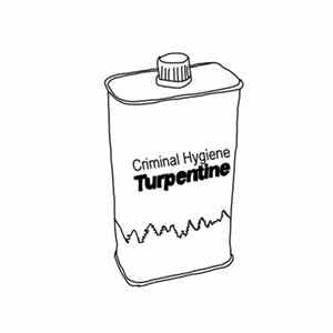 Criminal Hygiene - Turpentine FLAC