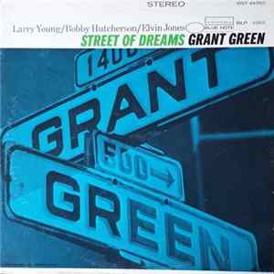 Grant Green - Street Of Dreams FLAC