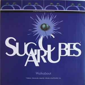 The Sugarcubes - Walkabout FLAC