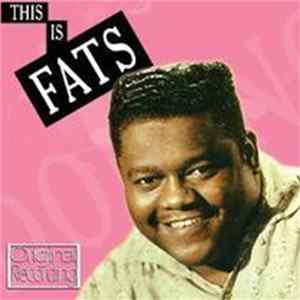 Fats Domino - This Is Fats FLAC