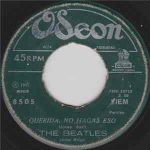 The Beatles - Querida, No Hagas Eso FLAC