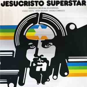 Camilo Sesto / Teddy Bautista / Angela Carrasco - Jesucristo Superstar (Versión Original En Español) FLAC