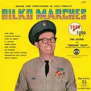 Phil Silvers - Bilko Marches FLAC