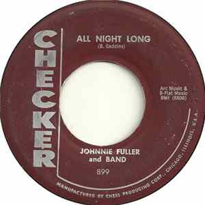Johnnie Fuller And Band - All Night Long / You Got Me Whistling FLAC