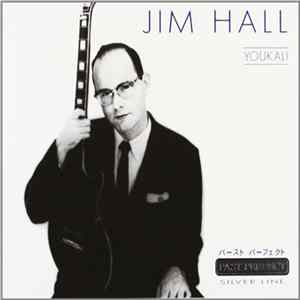 Jim Hall - Youkali FLAC