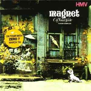 Magnet - On Your Side Album Sampler FLAC