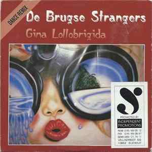 De Brugse Strangers - Gina Lollobrigida (Dance Remix) FLAC