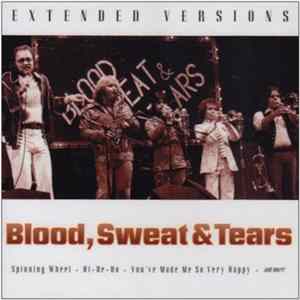 Blood, Sweat And Tears - Extended Versions FLAC