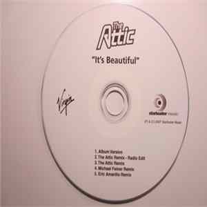 The Attic - It's Beautiful FLAC