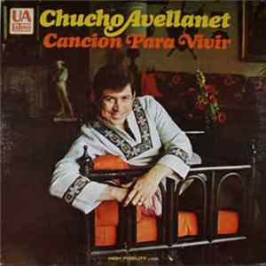 Chucho Avellanet - Canción Para Vivir FLAC