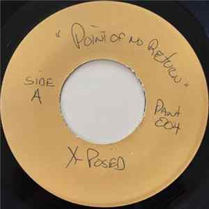 X-Posed - Point Of No Return FLAC