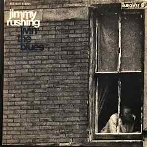 Jimmy Rushing - Livin' The Blues FLAC