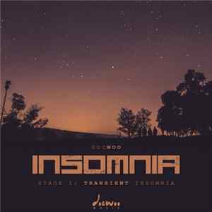 DocWoo - Insomnia: Stage 1 — Transient Insomnia FLAC