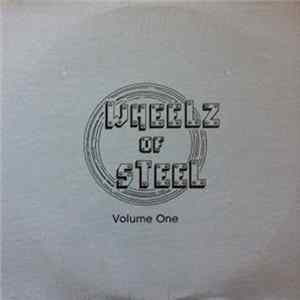 Wheelz Of Steel - Volume One FLAC