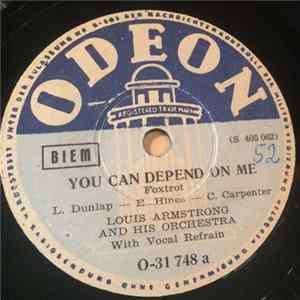 Louis Armstrong And His Orchestra - You Can Depend On Me / Keeping Out Of Mischief FLAC